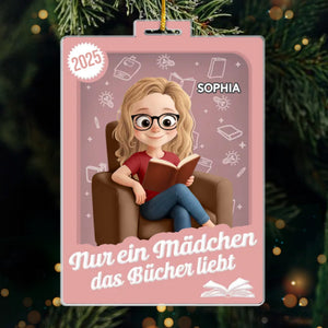 Personalisiertes Acrylornament - Personalisierte Weihnachtsgeschenke Für Buchliebhaber, Bücherwürmer, Leser - Nur ein Mädchen das Bücher liebt