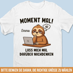 Personalisierte Unisex-T-Shirt, Premium-T-Shirt, Hoodie – Personalisierte Geburtstagsgeschenke für Kollegen, beste Arbeitsfreunde – Moment Mal