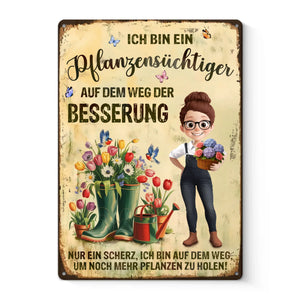 Personalisiertes Metallschild – Geschenk für Gärtner – Ich bin ein Pflanzensüchtiger