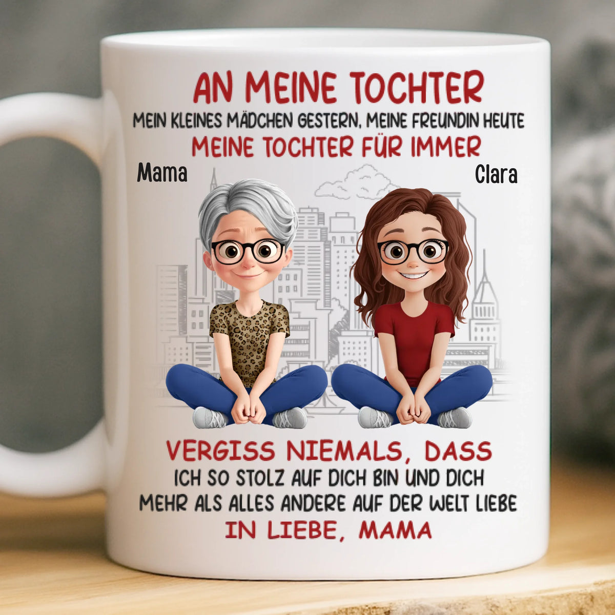 Benutzerdefinierte Tasse – Personalisierte Geburtstagsgeschenke Für Mama, Papa, Tochter – An Meine Tochter, Meine Tochter Für Immer