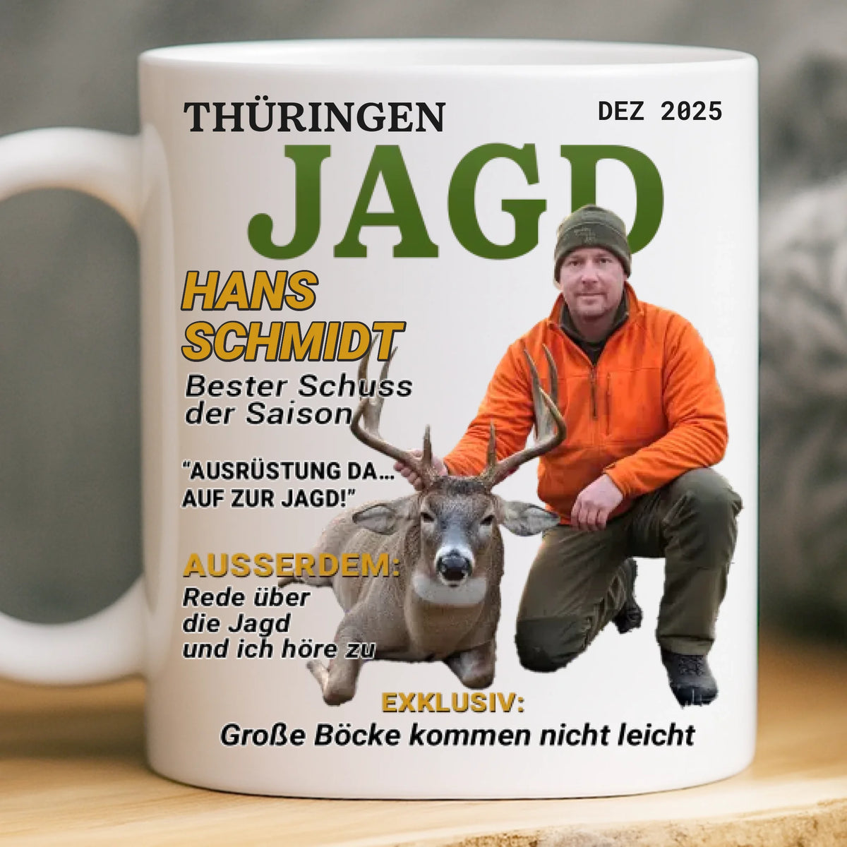 Benutzerdefinierte Tasse mit Foto – Personalisierte Geburtstagsgeschenke für Jäger – Wild im Herzen