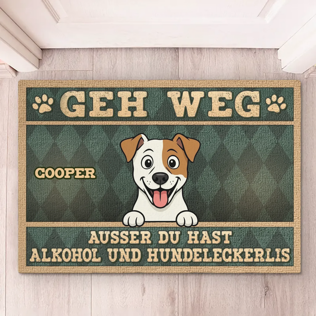 Individuelle Dekomatte für zu Hause – Personalisierte Geburtstagsgeschenke für Familie, Hundeliebhaber – Geh Weg Ausser Du Hast Alkohol und Hundeleckerlis