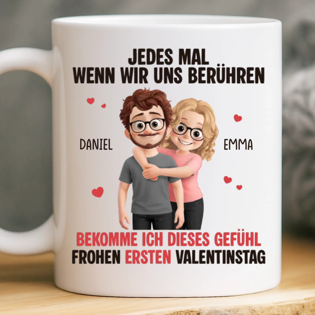 Benutzerdefinierte Tasse – Personalisierte Hochzeitsgeschenke zum Jahrestag für Ehemann und Ehefrau, Ihn und Sie – Frohen Ersten Valentinstag